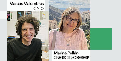 Marcos Malumbres (CNIO) y Marina Pollán (CNE-ISCIII y CIBERESP)